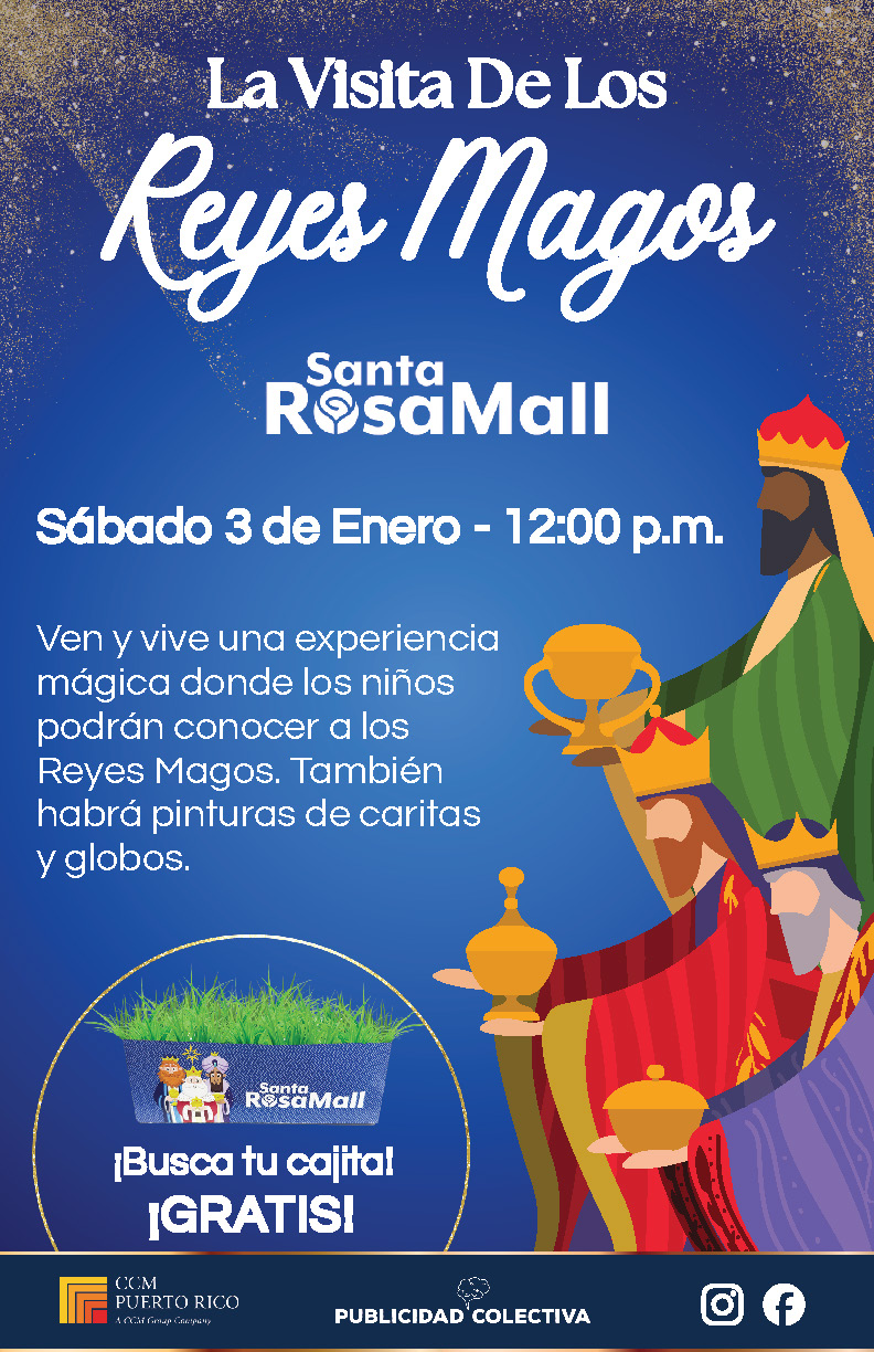 Visita de Los Tres Reyes Magos - Santa Rosa Mall
