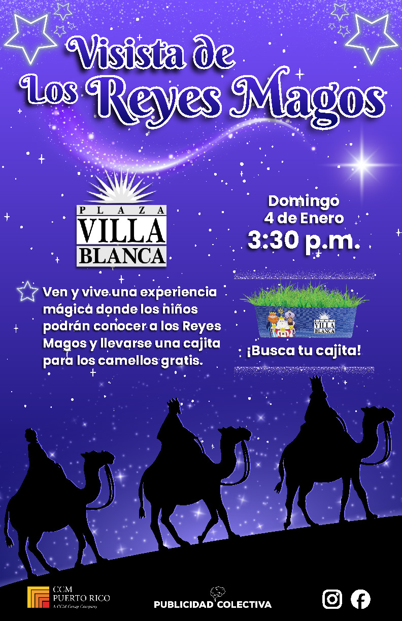 Visita de Los Reyes Magos - Plaza Villa Blanca