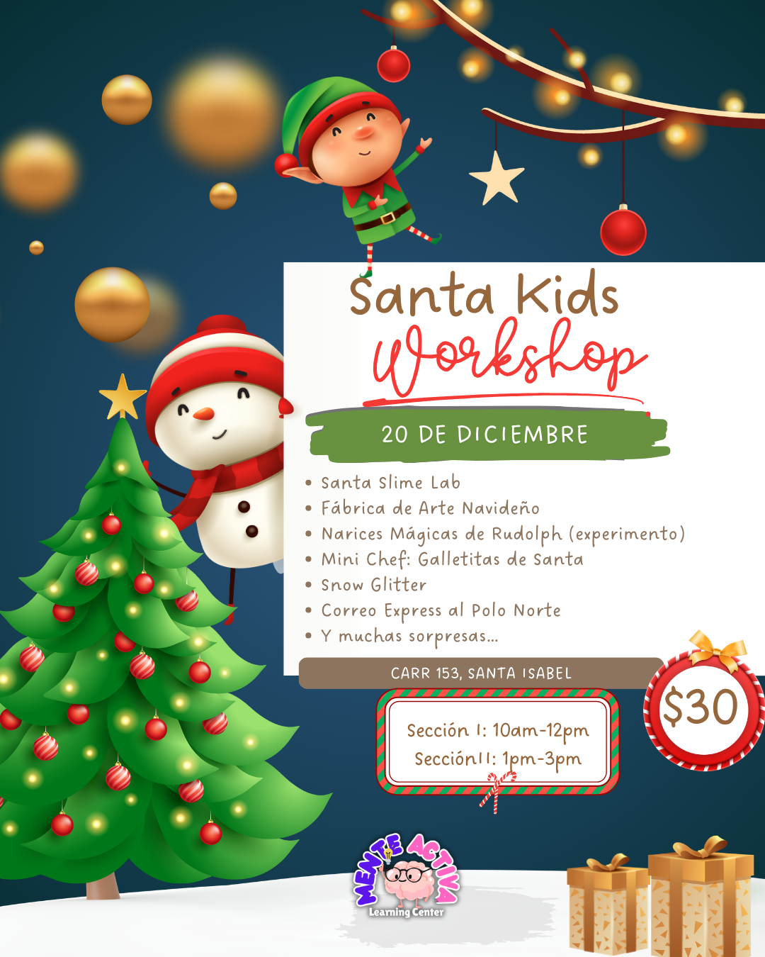 Santa Workshop - Mente Activa Learning Center