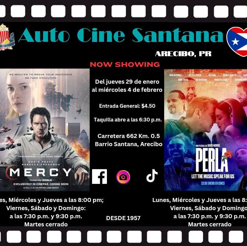 Auto Cine Santana: "Mercy" y "Perla"