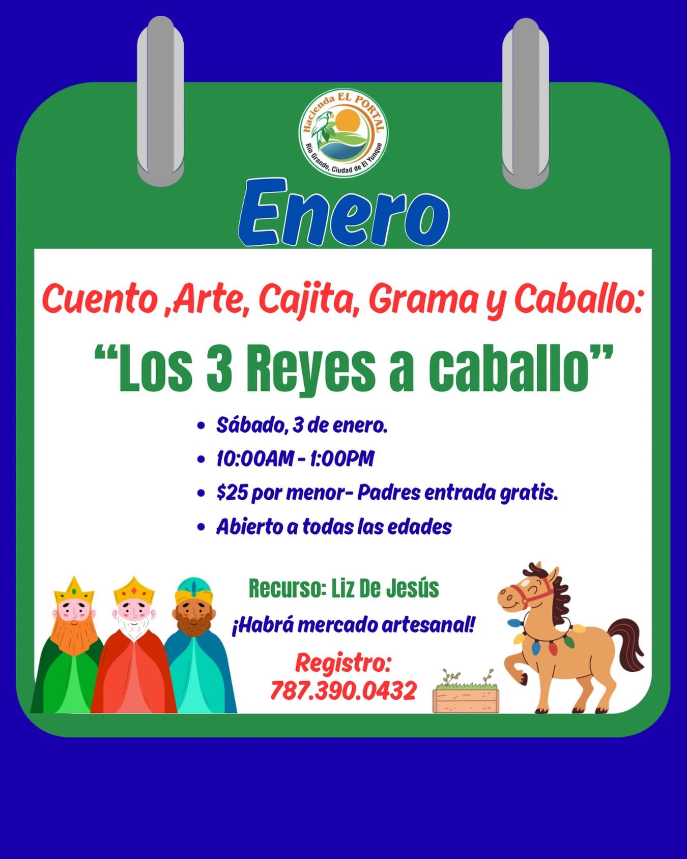 “Los 3 Reyes a Caballo” - Hacienda El Portal