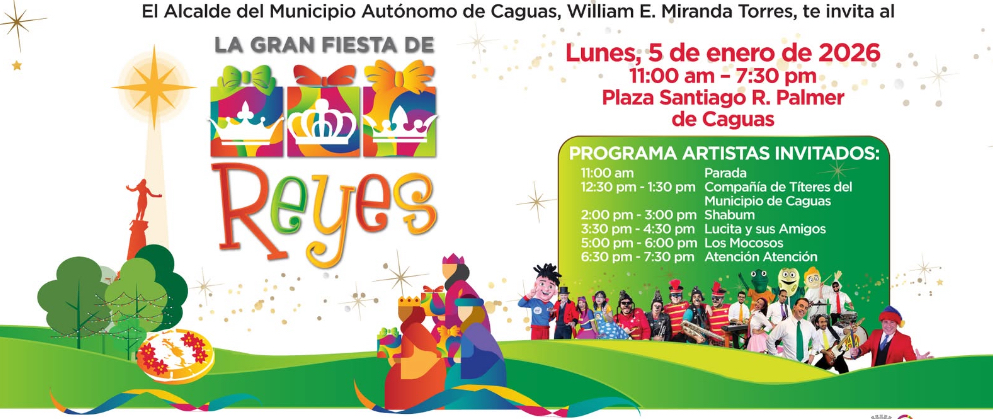 Gran Fiesta de Reyes - Caguas