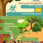 2da Edición: 5K - Fundación Ecológica Educativa, Jardín Botánico UPR