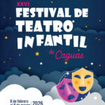XXVI Festival de Teatro Infantil - "Conectados o Desconectados"