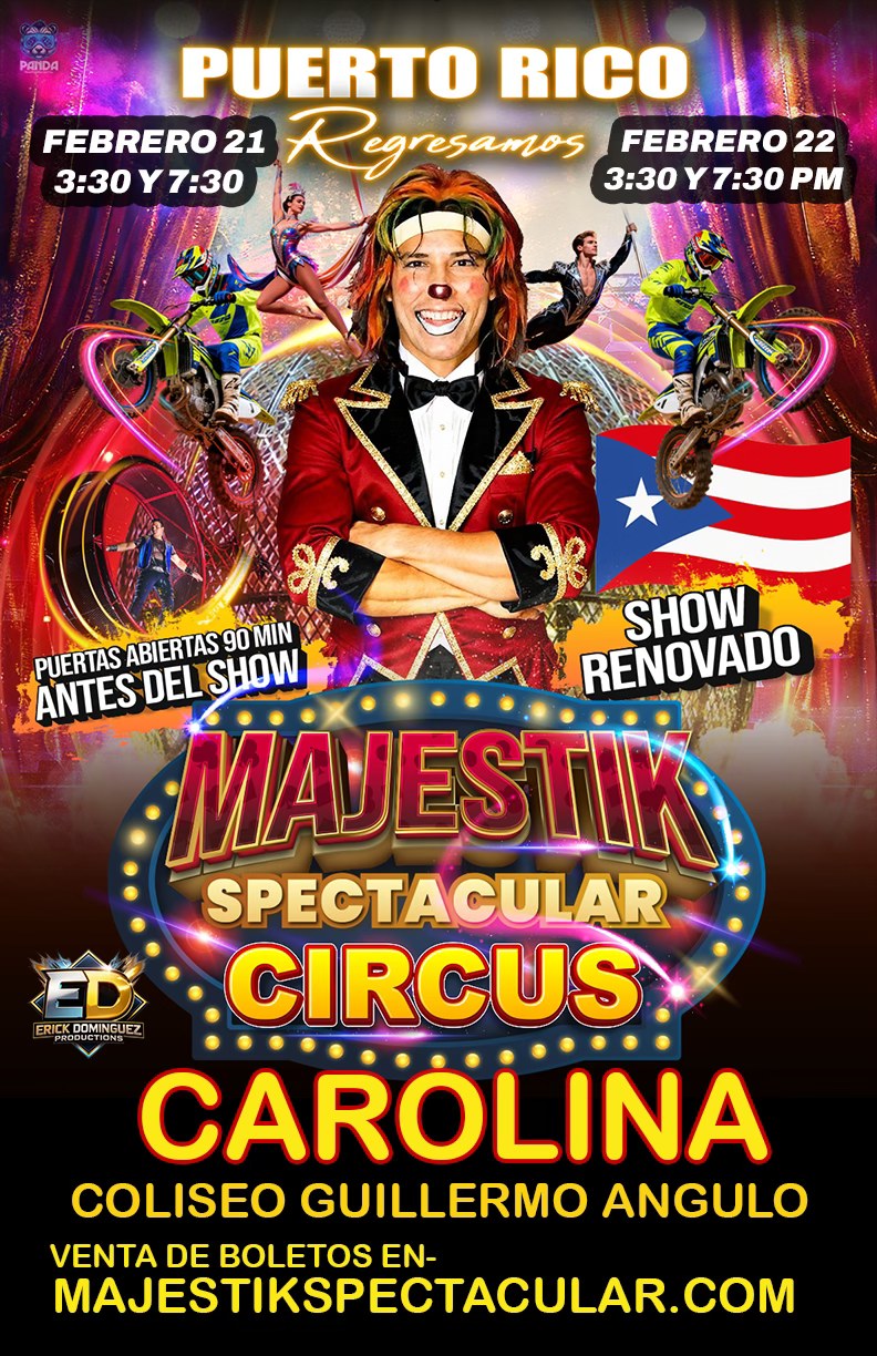 Majestik Spectacular Circus - Carolina