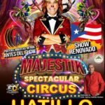 Majestik Spectacular Circus - Hatillo