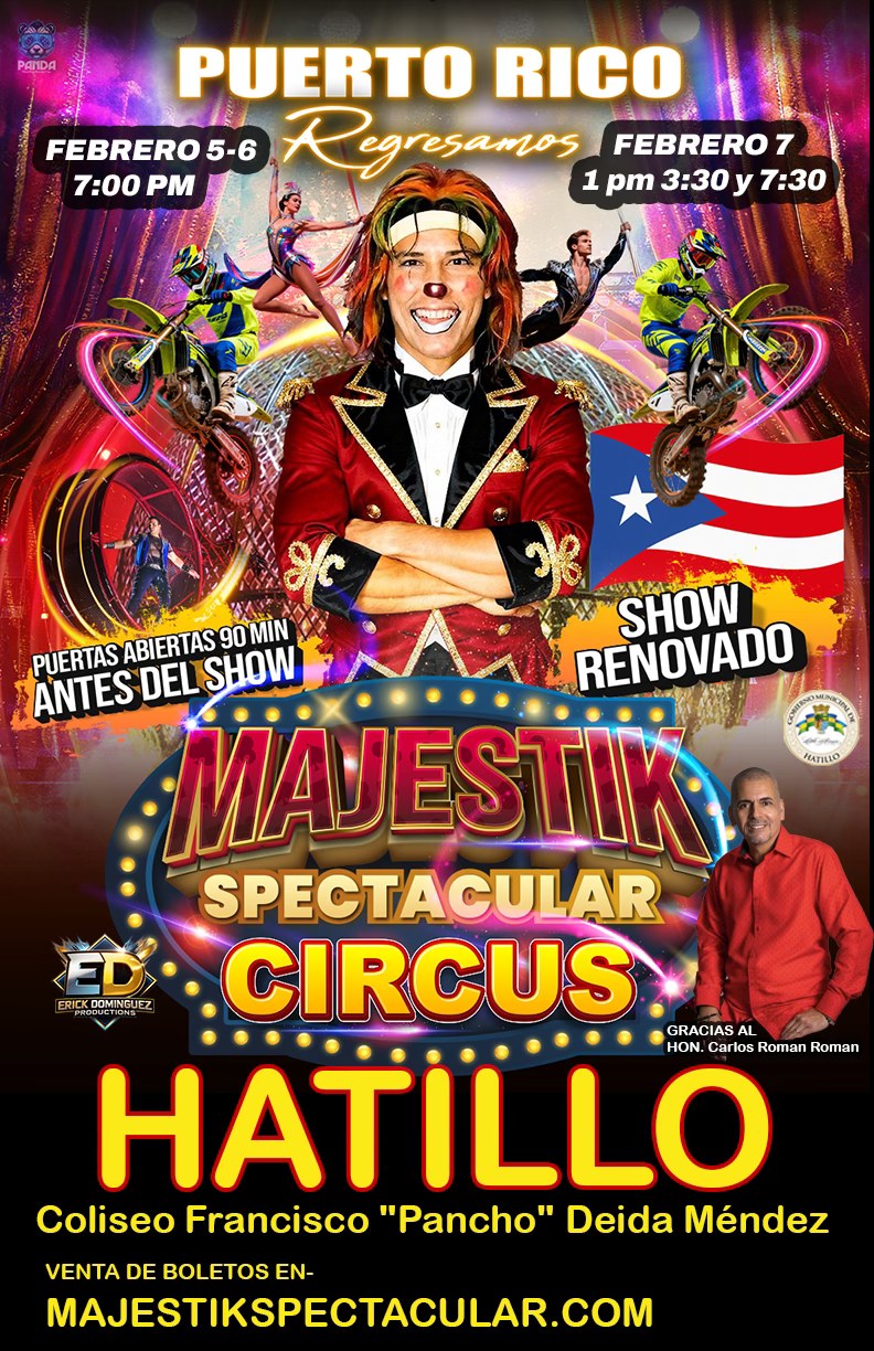 Majestik Spectacular Circus - Hatillo
