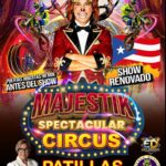 Majestik Spectacular Circus - Patillas