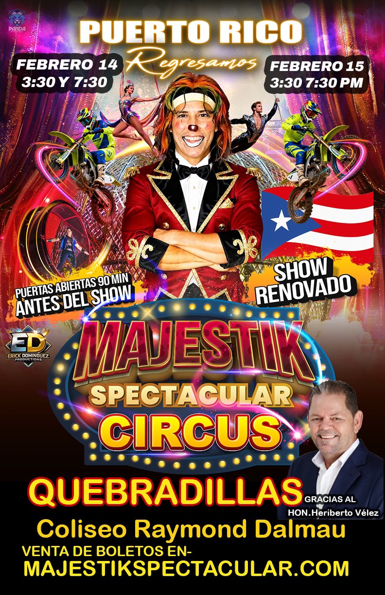 Majestik Spectacular Circus - Quebradillas