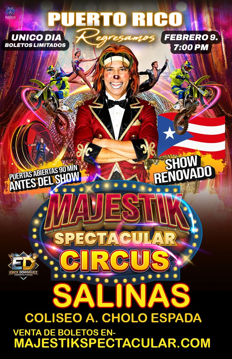 Majestik Spectacular Circus - Salinas