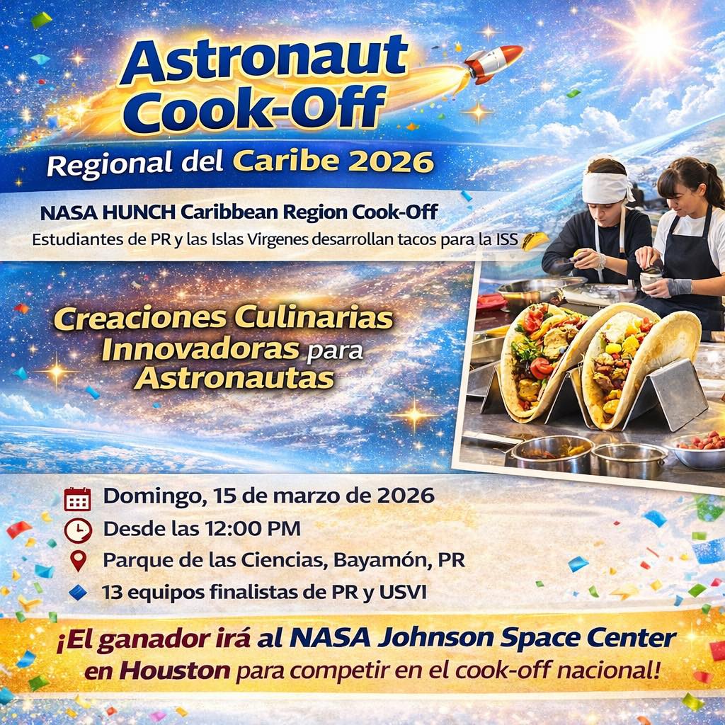 Astronaut Cook-Off (Regional del Caribe) - Parque de las Ciencias