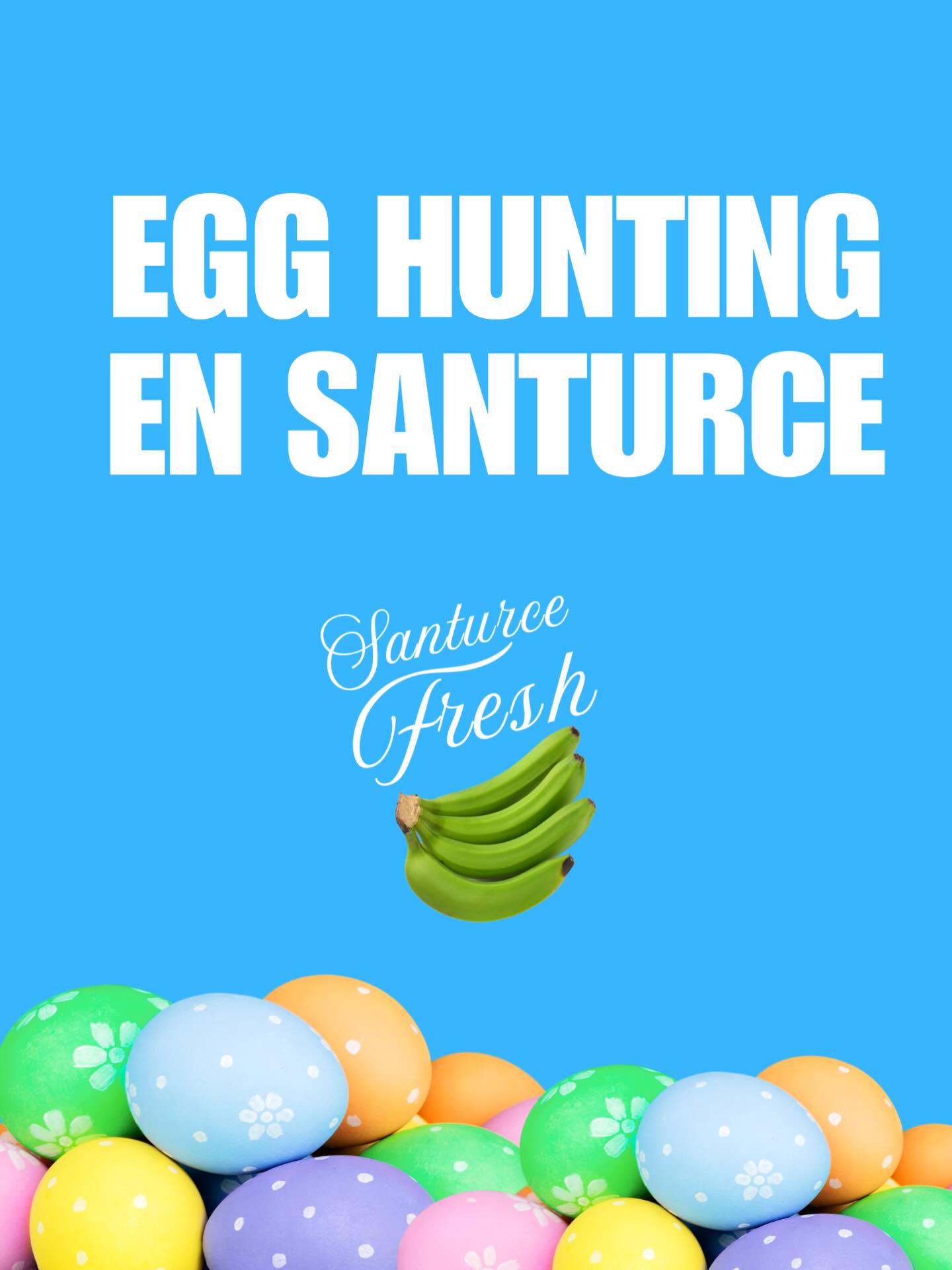 EggHunting - Santurce Fresh