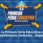 Primera Feria Educativa de Bayamón