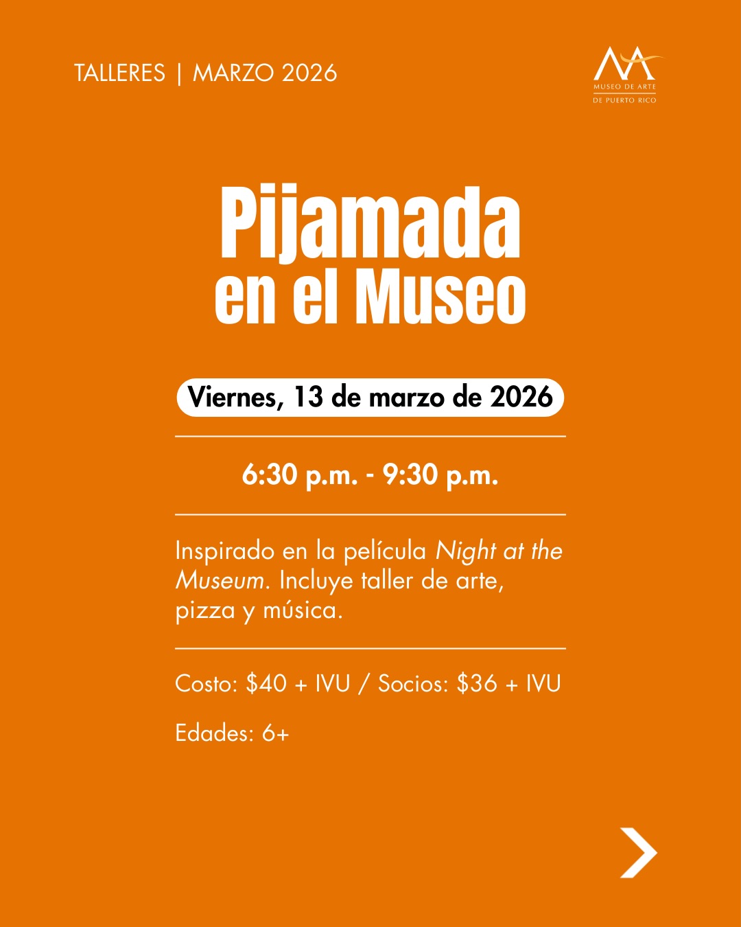 Pijamada en el Museo de Arte de Puerto Rico