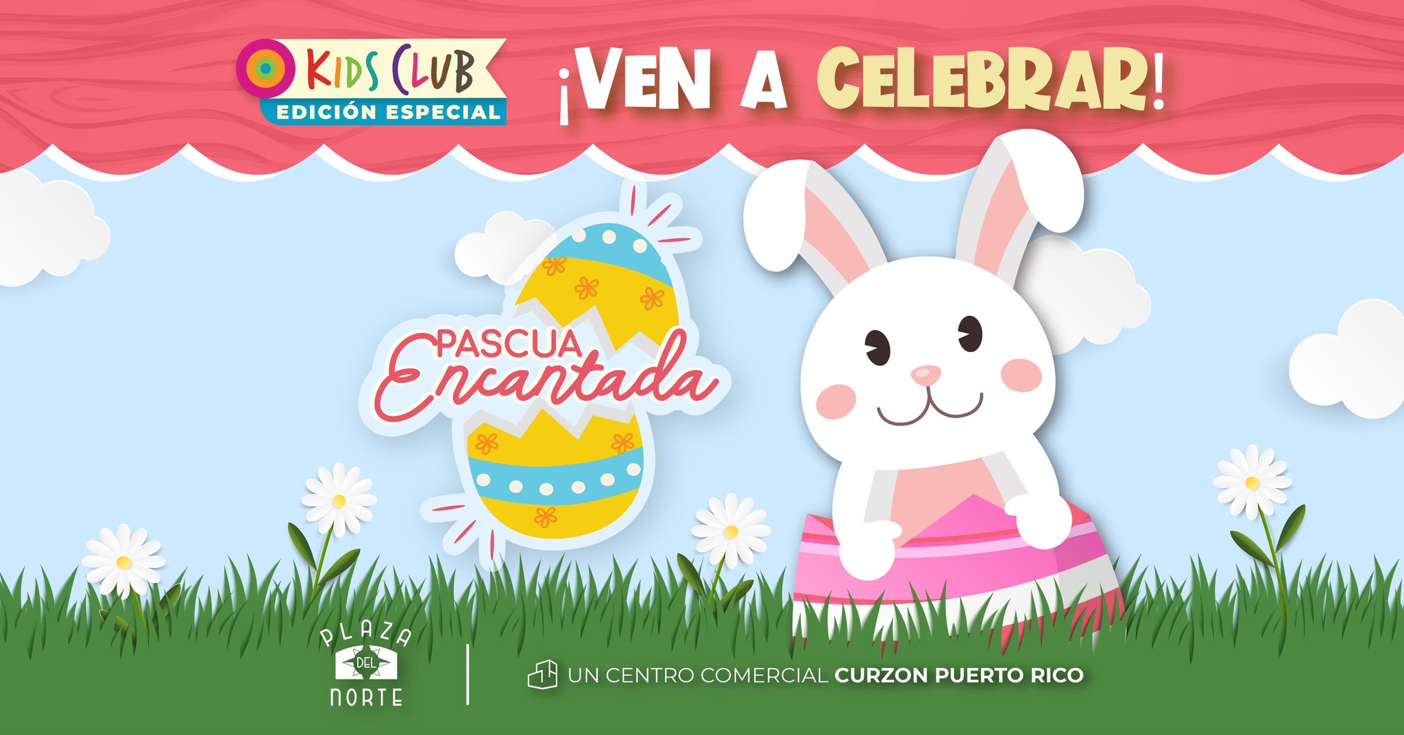 Pascua Encantada - Plaza del Norte