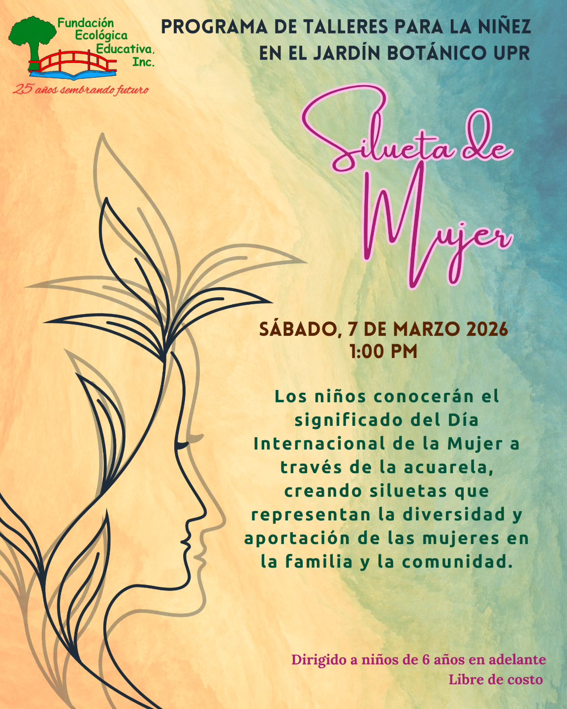 Silueta de Mujer - Fundación Ecológica Educativa, Jardín Botánico UPR
