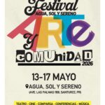 Festival Agua Sol y Sereno: Arte y Comunidad