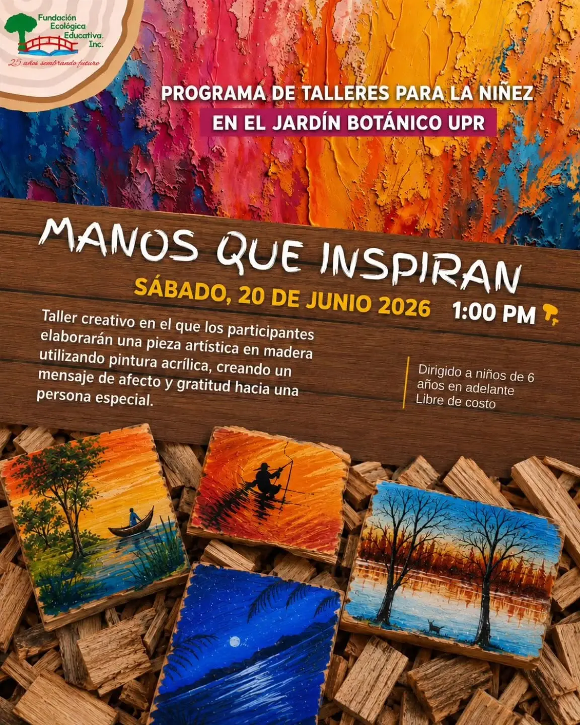 Manos que Inspiran - Fundación Ecológica Educativa: Jardín UPR