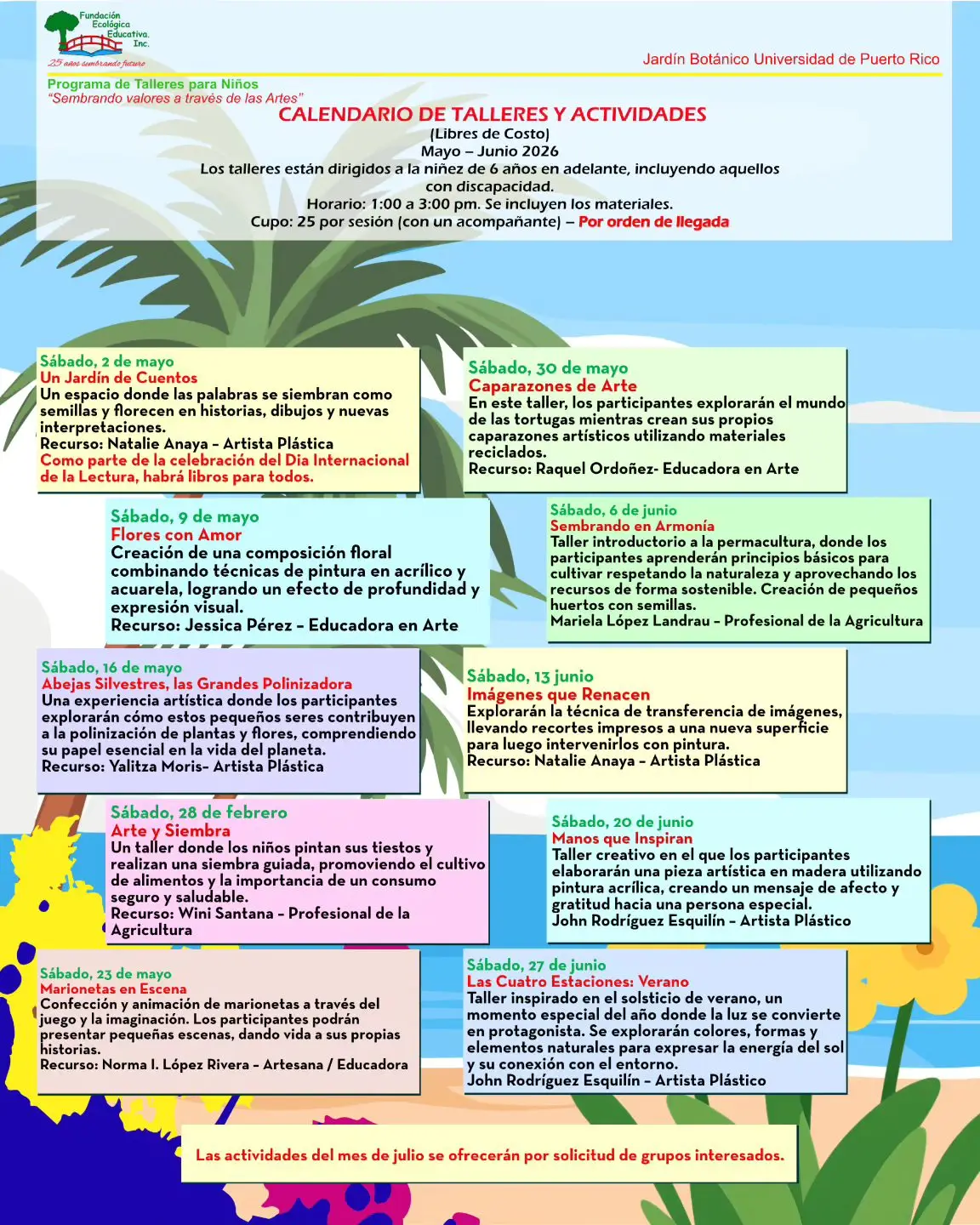 Talleres - Fundación Ecológica Educativa: Jardín UPR (Mayo a Junio)