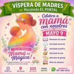 Víspera de Madres - Hacienda El Portal