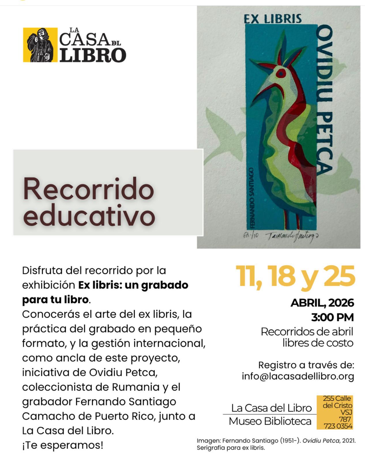 Recorrido Educativo - Museo Biblioteca La Casa del Libro