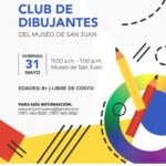 Club de Dibujantes - Museo de San Juan