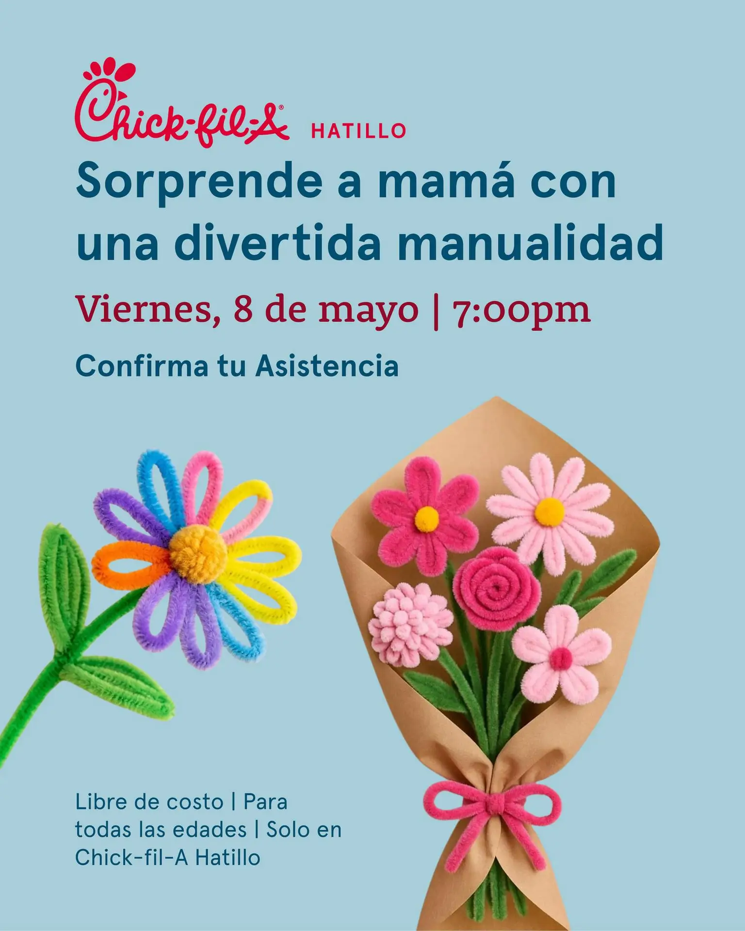 Flores para Mamá - Chick-fil-A (Hatillo)