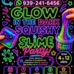 Glow in the Dark Squishy & Slime Party