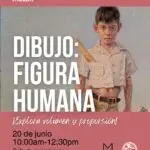 Sábado de Taller: Figura Humana - Museo de Historia, Antropología y Arte