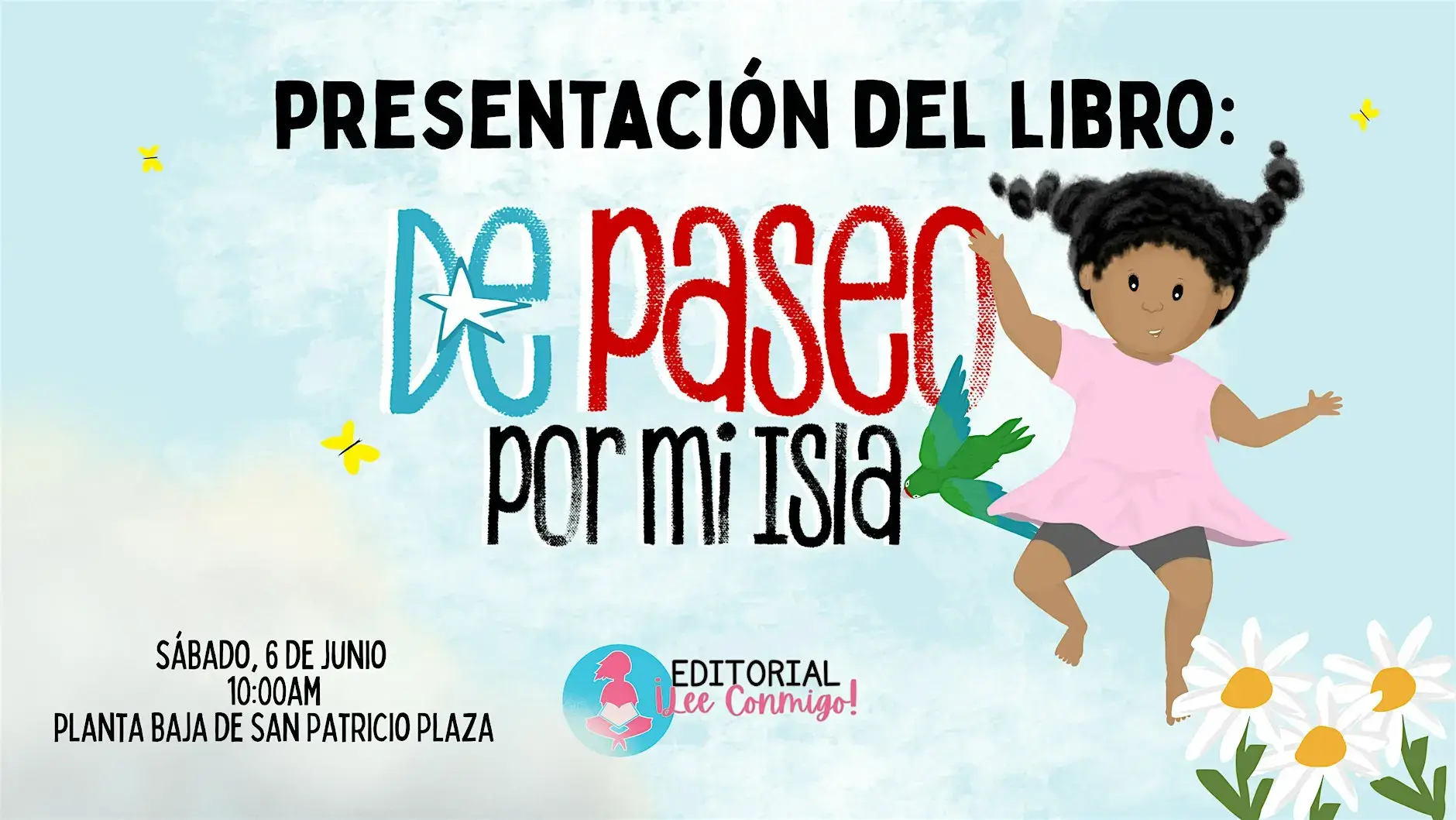 Presentación del Libro: “De Paseo por mi Isla” - Lee Conmigo