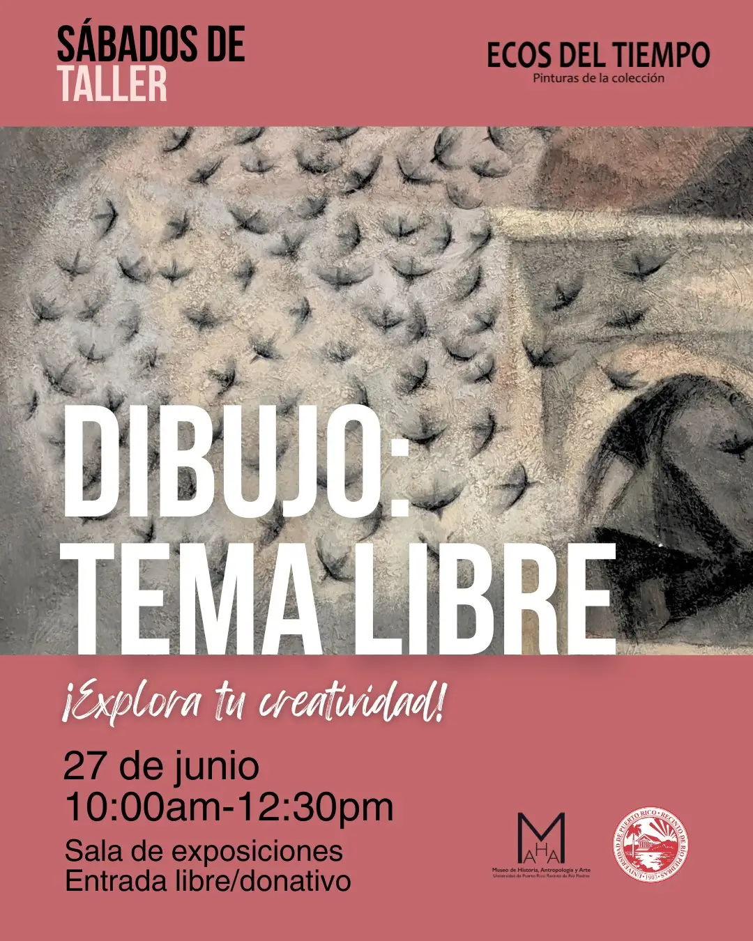Sábado de Taller: Tema Libre - Museo de Historia, Antropología y Arte
