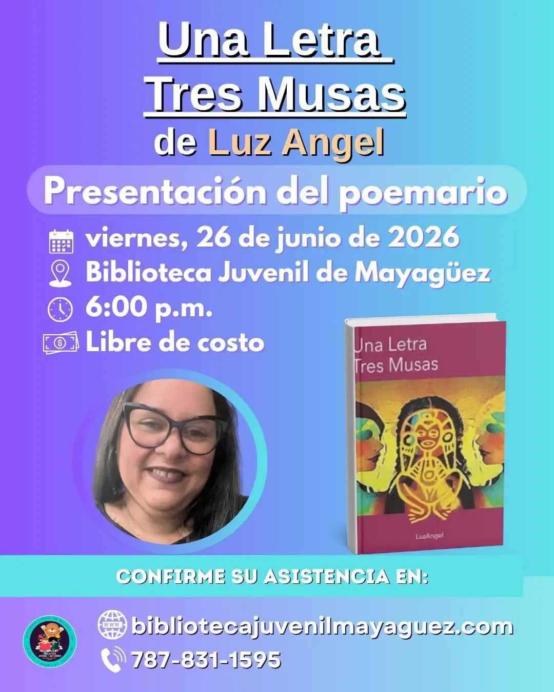 Presentación del poemario “Una Letra, Tres Musas”  - Biblioteca Juvenil de Mayagüez