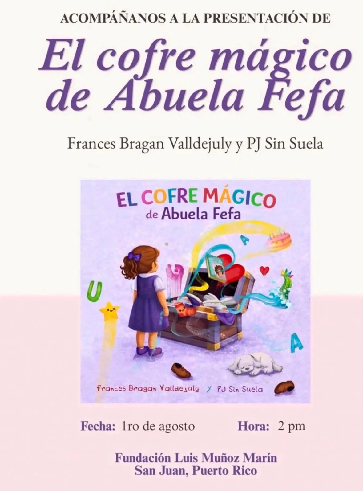 Presentación "El Cofre mágico de Abuela Fefa" - Fundación Luis Muñoz Marín