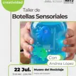 Taller: Botellas Sensoriales  - Museo del Reciclaje