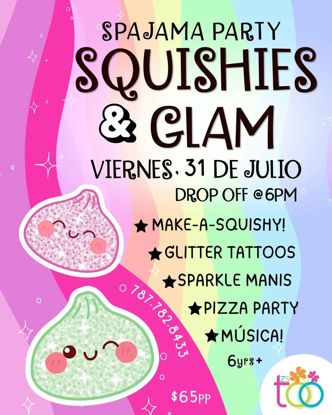 Squishies & Glam - Zen Spa Too