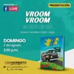Presentación del libro: “Vroom Vroom” - Librería Casa Norberto