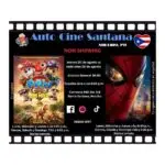 Auto Cine Santana: "Paw Patrol: Dino Movie" y "Spider-Man: Brand New Day"