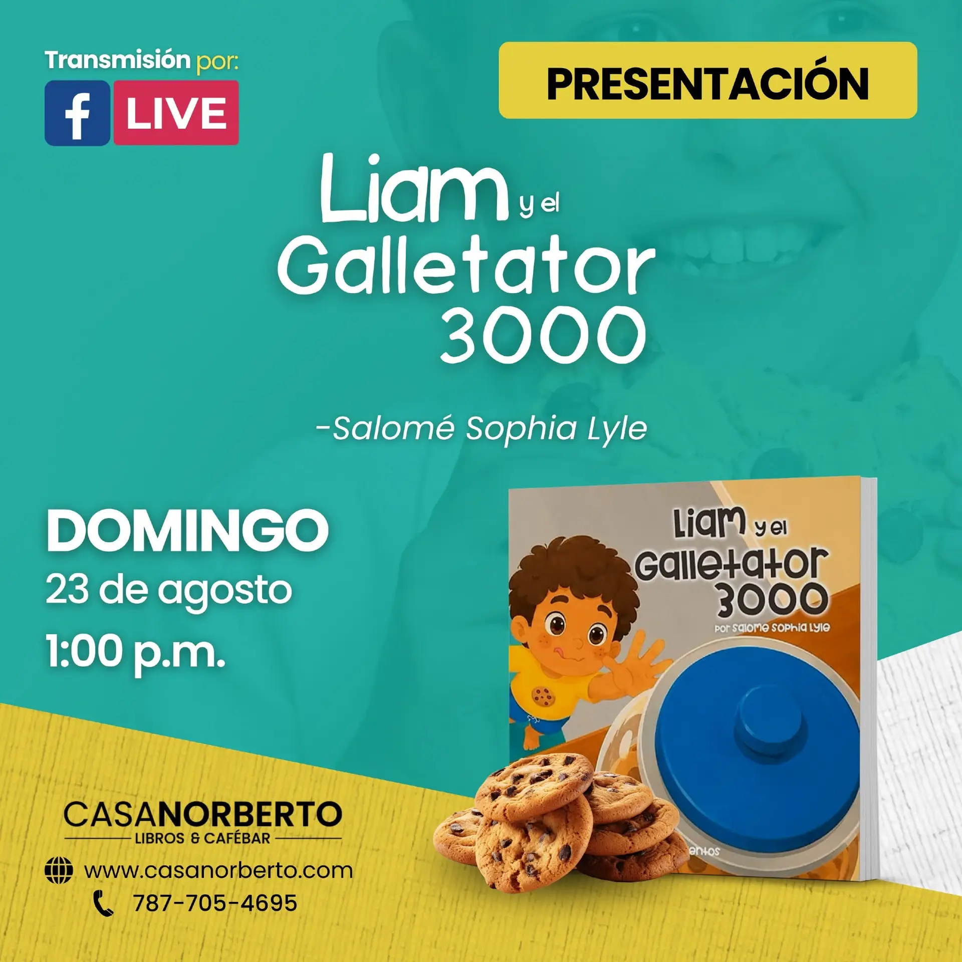 Presentación del libro: “Liam y el Galletator 3000” - Librería Casa Norberto