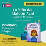 Presentación del libro: “La niña del maeltín azul” - Librería Casa Norberto