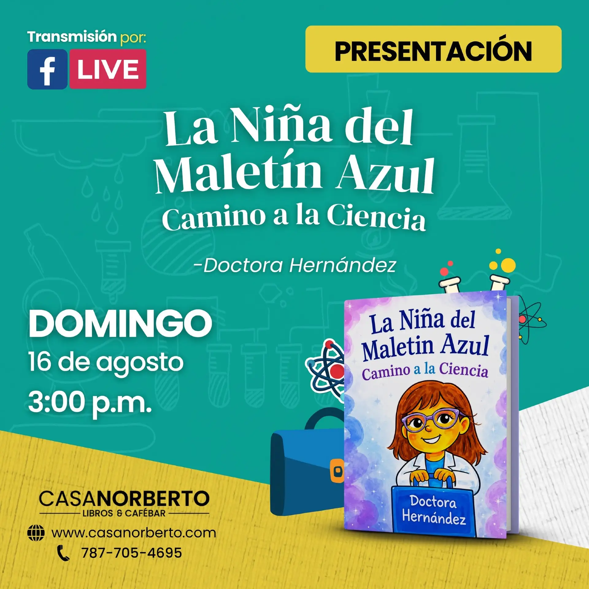 Presentación del libro: “La niña del maeltín azul” - Librería Casa Norberto