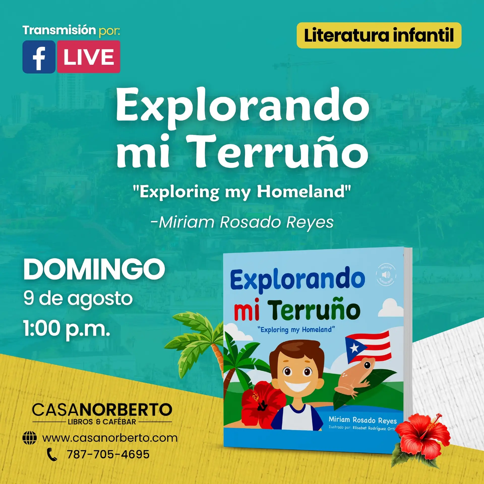 Presentación del libro: “Explorando mi Terruño” - Librería Casa Norberto