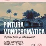 Sábado de Taller: Pintura Monocromática - Museo de Historia, Antropología y Arte