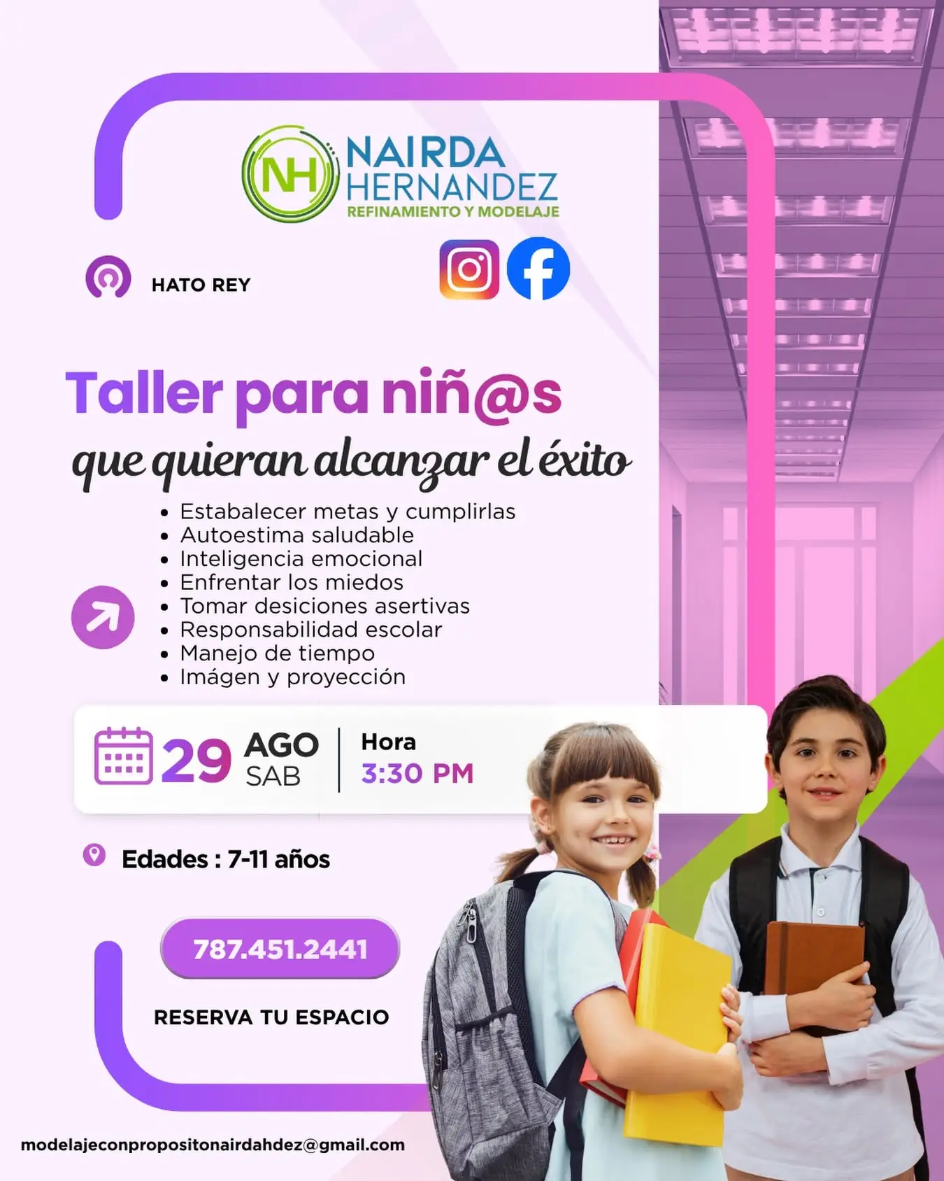Taller para Niñ@s que quieran alcanzar el éxito - Nairda Hernández Refinamiento y Modelaje