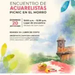 Encuentro de Acuarelistas: Picnic en el Morro - Museo de San Juan