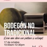 Sábado de Taller: Bodegón No Tradicional - Museo de Historia, Antropología y Arte